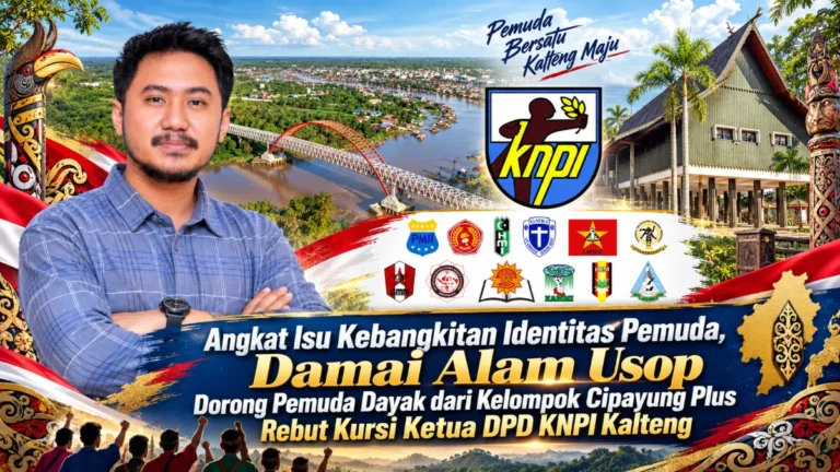 Gelanggang Ketua KNPI Kalteng: Damai Usop Dorong Kader Dayak Cipayung Plus Maju